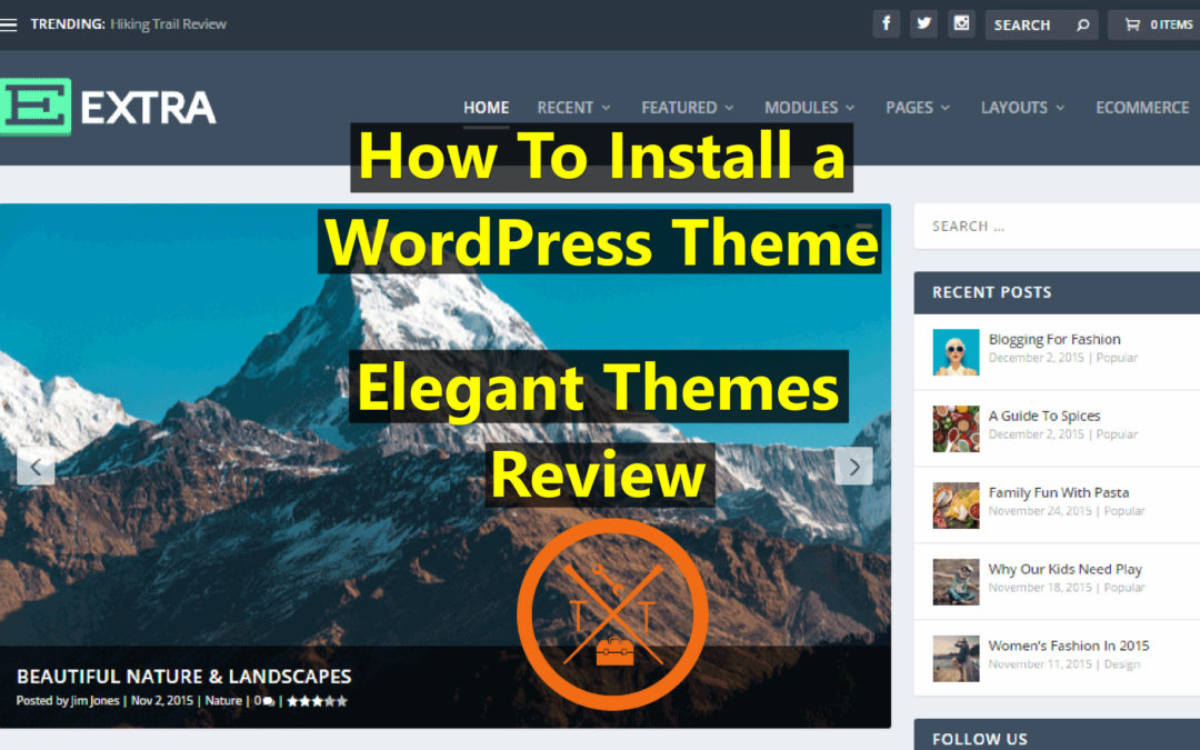 Elegant Themes Review & Install- Best WordPress Theme