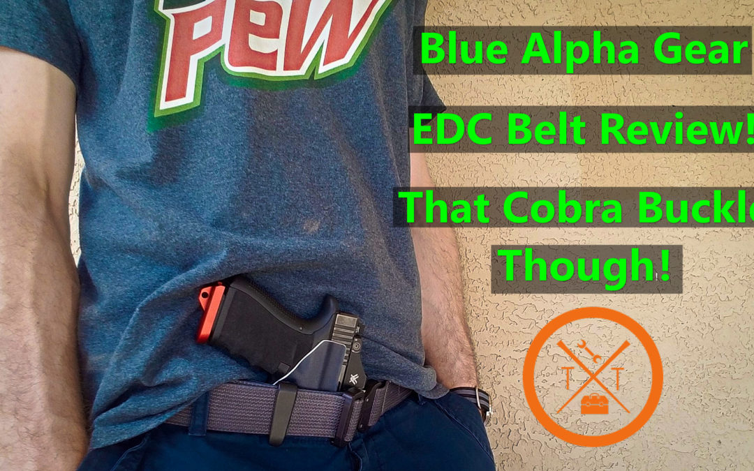 Blue Alpha Gear EDC Belt Review! Perfect For CCW!