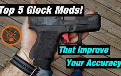 TOP 5 Best Custom Glock Mods that Improve Accuracy!