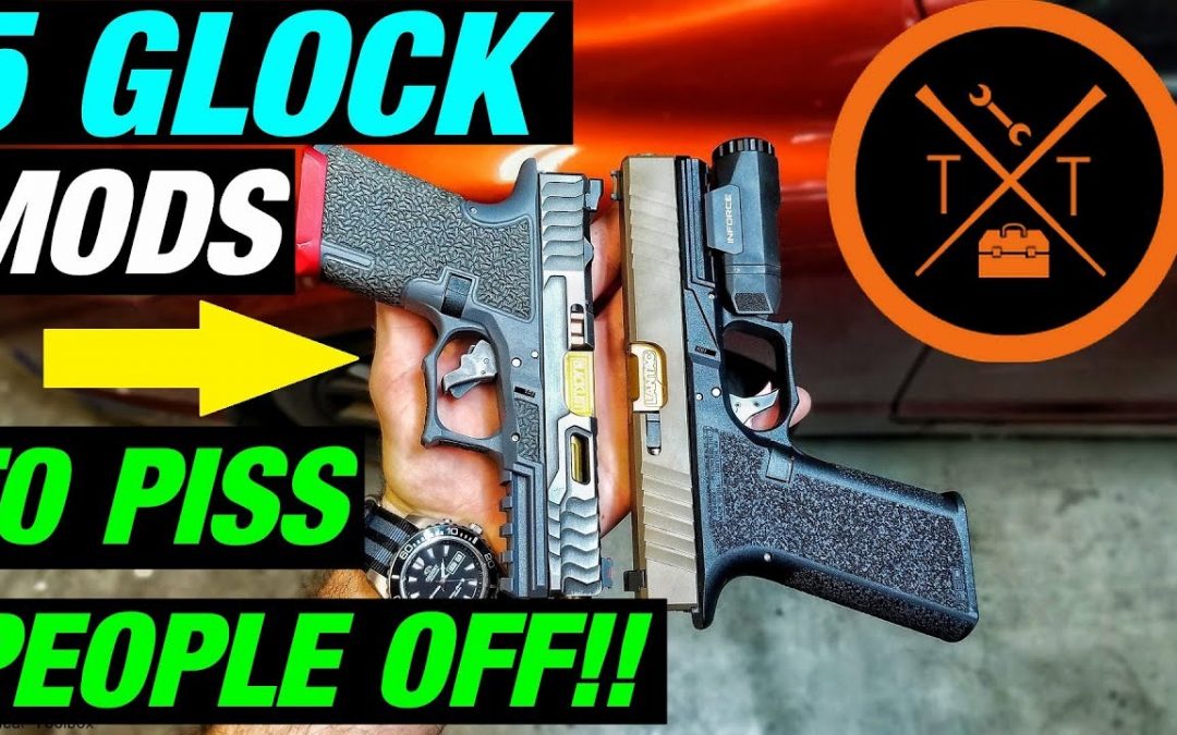 TOP 5 GLOCK MODS💥 That PISS PEOPLE OFF??