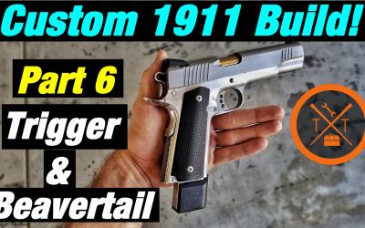 Custom 1911 Build! Part 7 Trigger  Beavertail Fitting