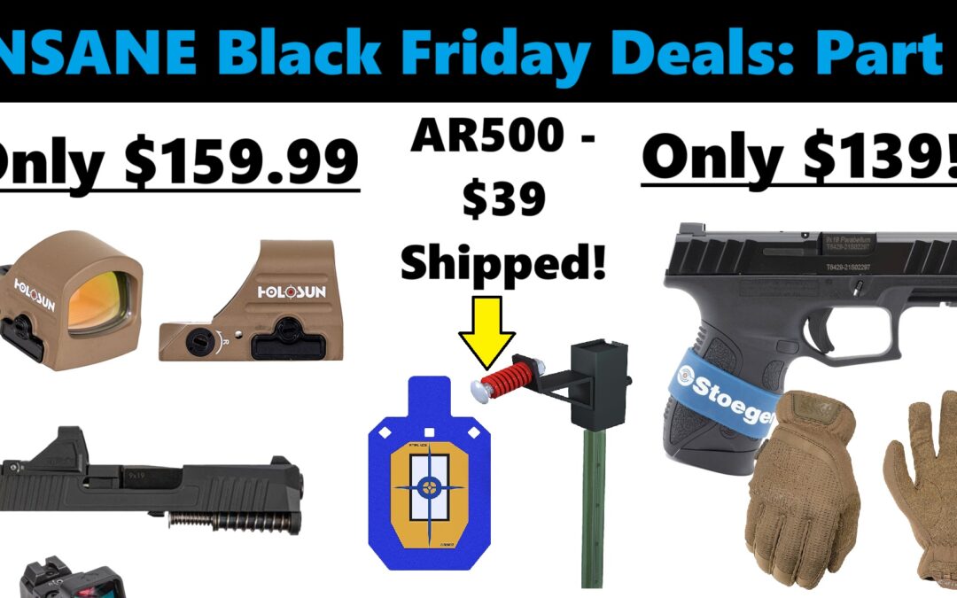 INSANE Black Friday Gun Deals 2025: PART 3