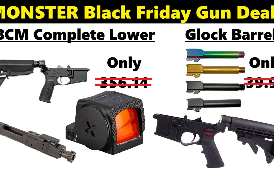 Monster Black Friday Gun Deals: Part 2