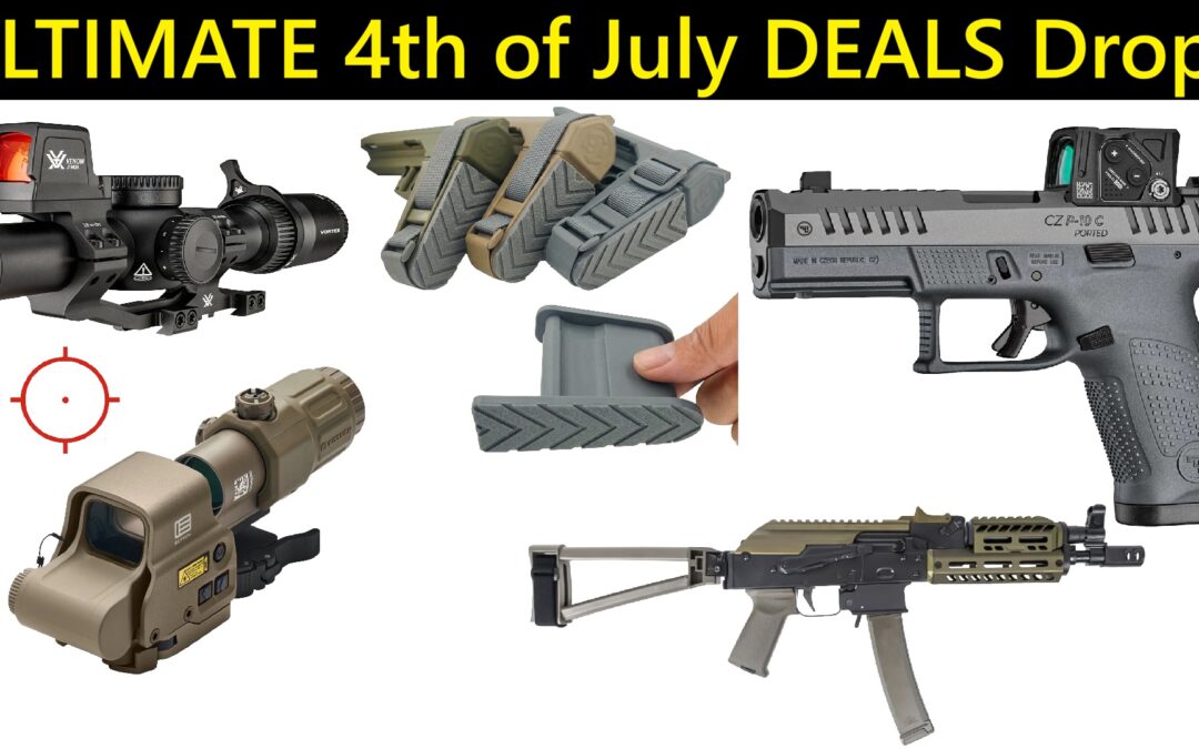 Ultimate 4th of July GUN DEALS Drop…